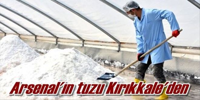 Arsenal´ın tuzu Kırıkkale´den