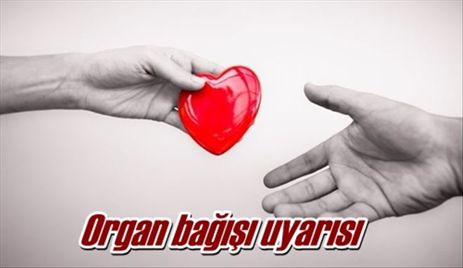 Organ bağışı uyarısı