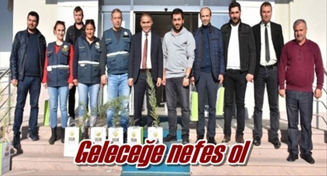 Geleceğe nefes ol