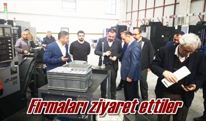 Firmaları ziyaret ettiler