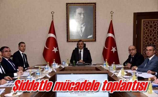 Şiddetle mücadele toplantısı