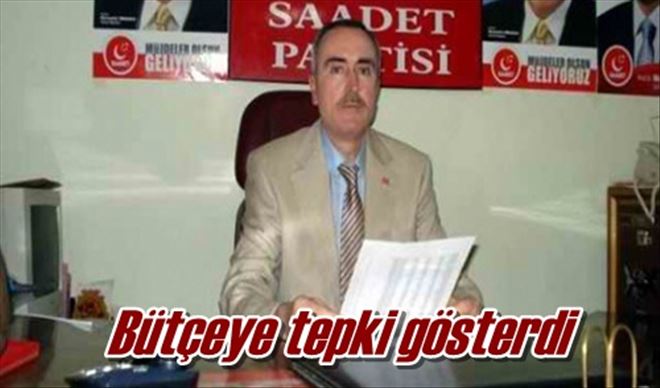 Bütçeye tepki gösterdi