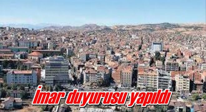 İmar duyurusu yapıldı