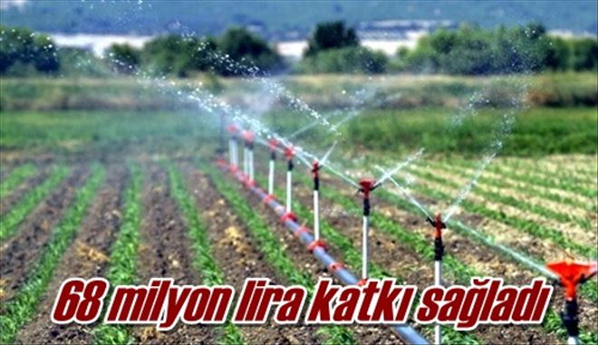 68 milyon lira katkı sağladı
