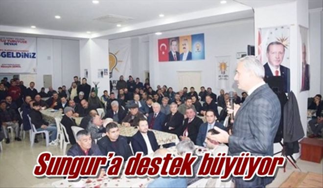 Sungur´a destek büyüyor