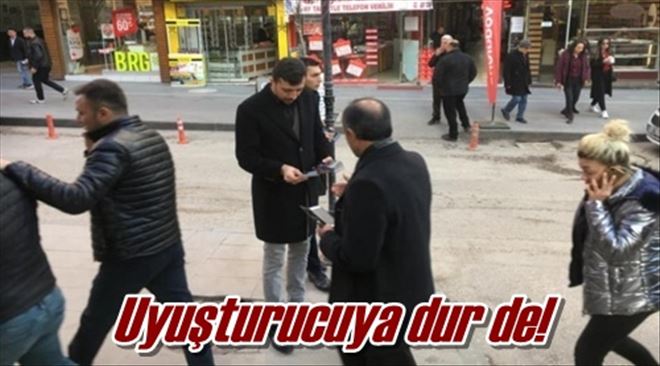 Uyuşturucuya dur de!