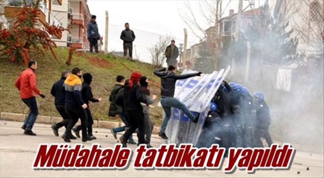 Müdahale tatbikatı yapıldı