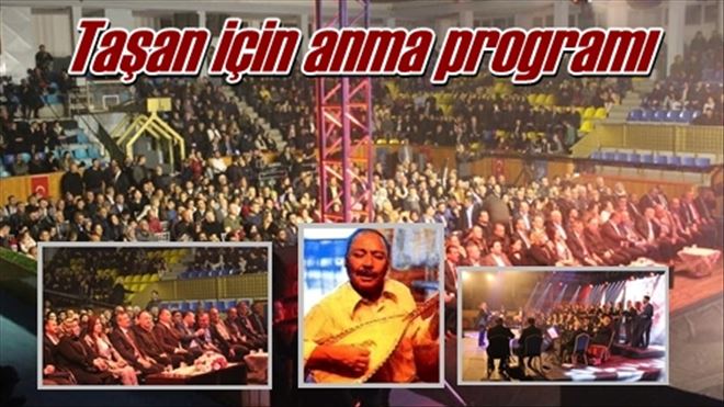 Taşan için anma programı