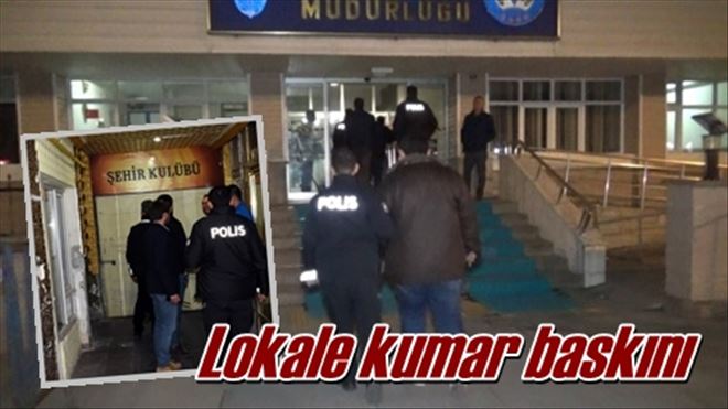 Lokale kumar baskını