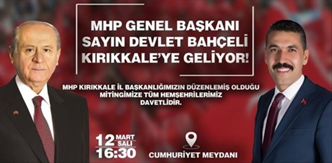 Kırıkkale Bahçeli´yi bekliyor