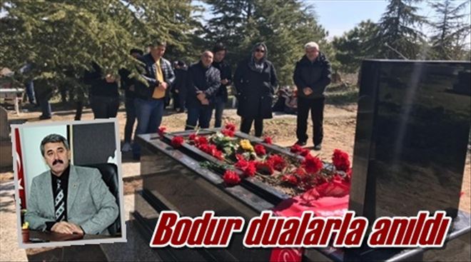 Bodur dualarla anıldı