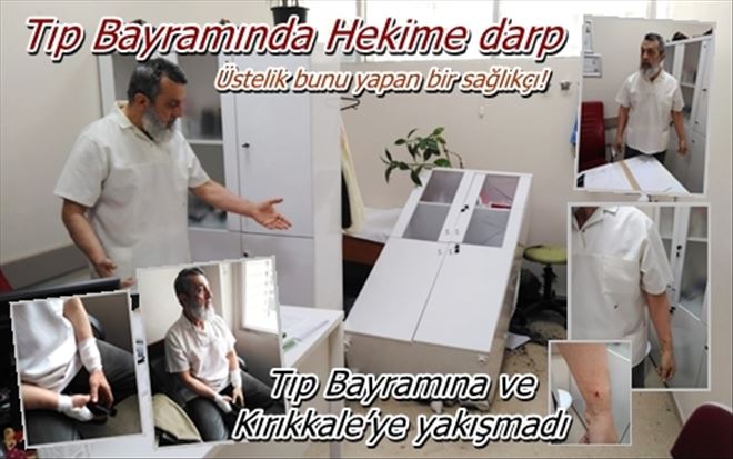 Tıp Bayramında hekime darp