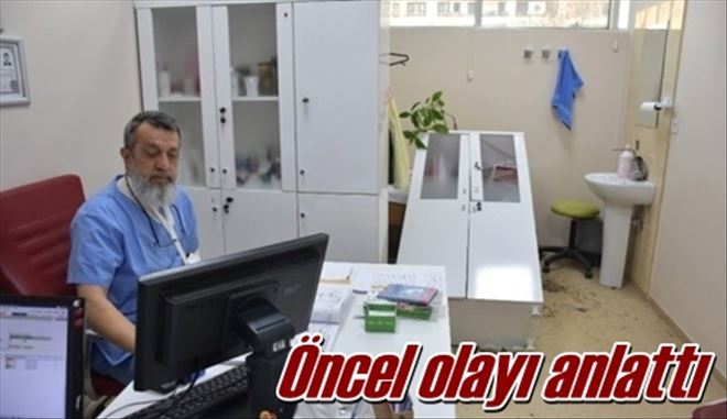 Öncel olayı anlattı