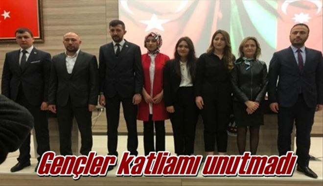 Gençler katliamı unutmadı