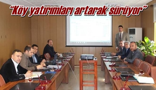 ?Köy yatırımları artarak sürüyor?