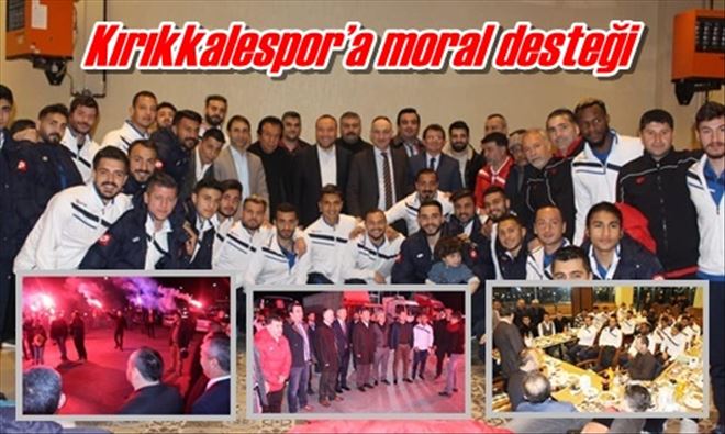 Kırıkkalespor´a moral desteği