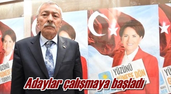 Adaylar çalışmaya başladı