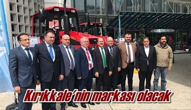 Kırıkkale´nin markası olacak