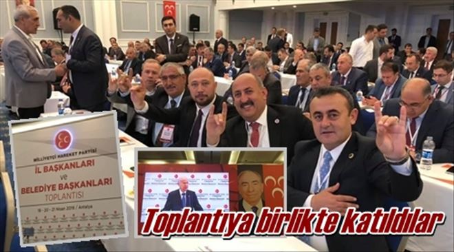 Toplantıya birlikte katıldılar