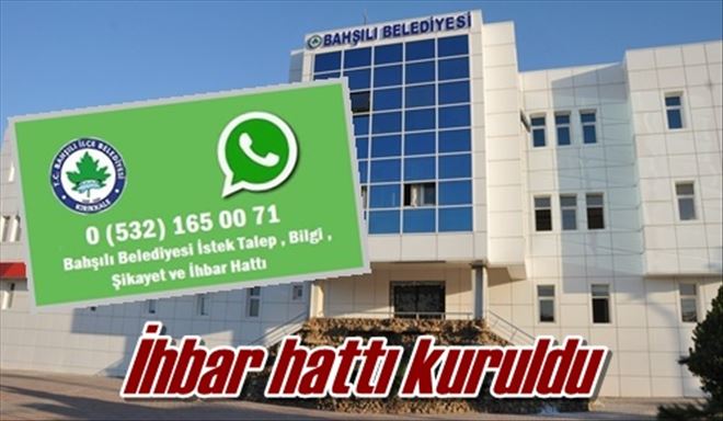İhbar hattı kuruldu
