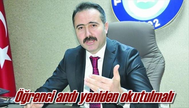 ÖĞRENCİ ANDI YENİDEN OKUTULMALI