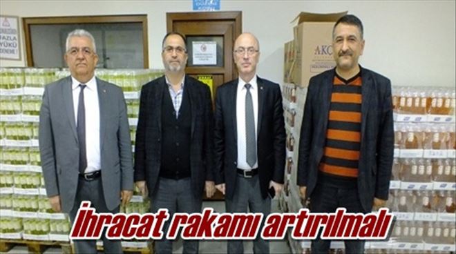 İhracat rakamı artırılmalı