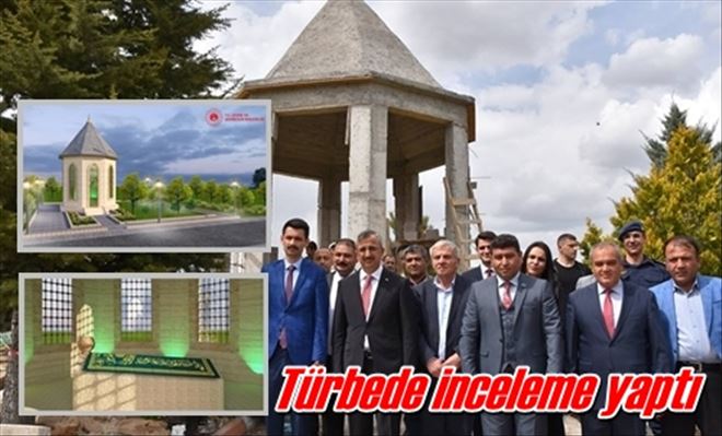 Türbede inceleme yaptı