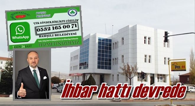 İhbar hattı devrede