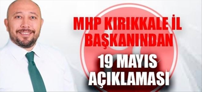 Baloğlu´ndan 19 Mayıs mesaj