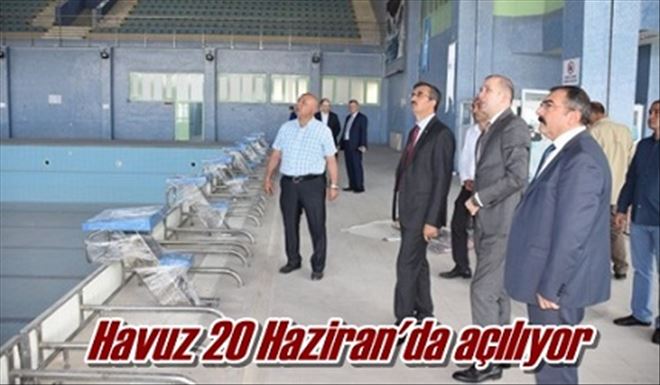 Havuz 20 Haziran´da Açılıyor