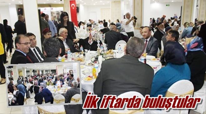 İlk iftarda buluştular