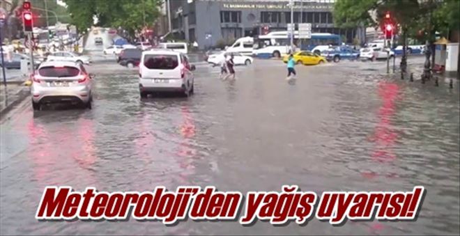 Meteoroloji´den yağış uyarısı! 