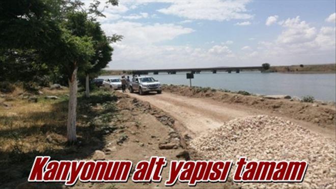 Kanyonun alt yapısı tamam