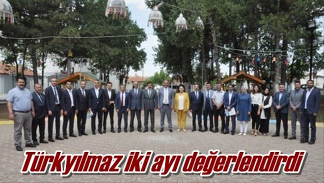 Türkyılmaz iki ayı değerlendirdi