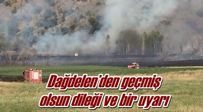 Dağdelen´den geçmiş  olsun dileği ve bir uyarı