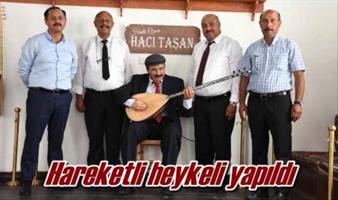 Hareketli heykeli yapıldı
