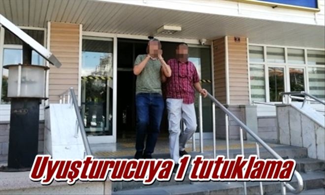 Uyuşturucuya 1 tutuklama