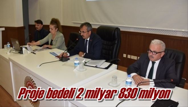 Proje bedeli 2 milyar 830 milyon