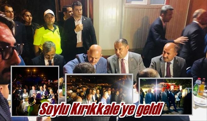 Soylu Kırıkkale´ye geldi