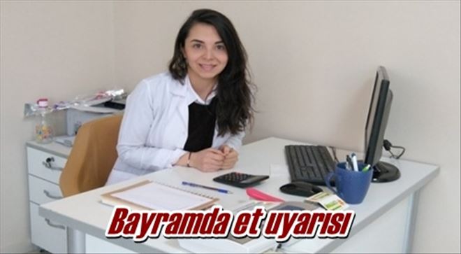 Bayramda et uyarısı