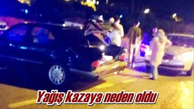 Yağış kazaya neden oldu