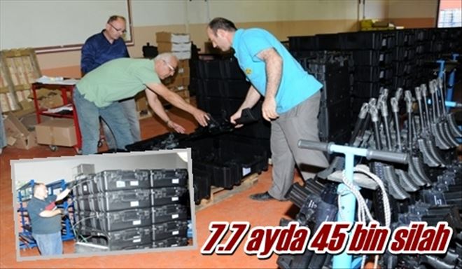 7.7 ayda 45 bin silah