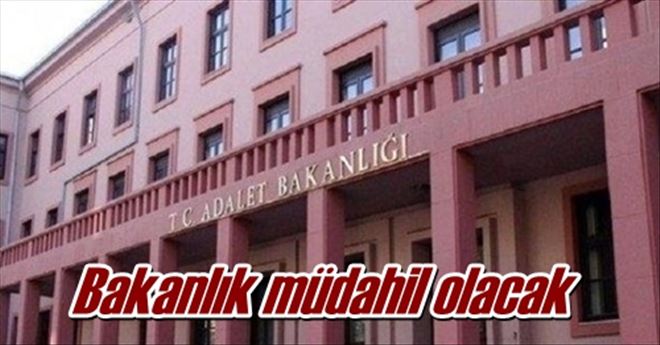 Bakanlık müdahil olacak