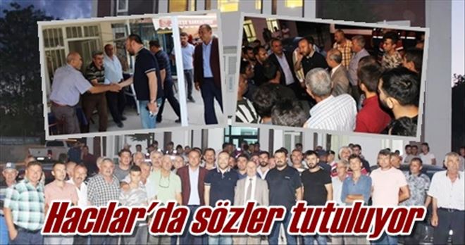 Hacılar´da sözler tutuluyor