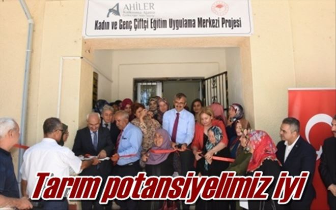 Tarım potansiyelimiz iyi