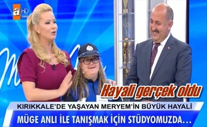 Hayali gerçek oldu