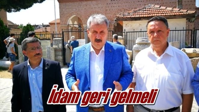 İdam geri gelmeli