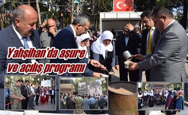 Yahşihan´da aşure ve açılış programı
