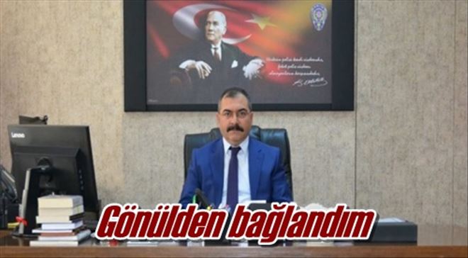 Gönülden bağlandım
