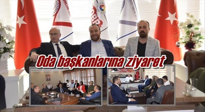 Oda başkanlarına ziyaret